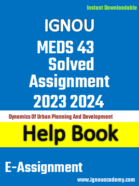 IGNOU MEDS 43 Solved Assignment 2023 2024